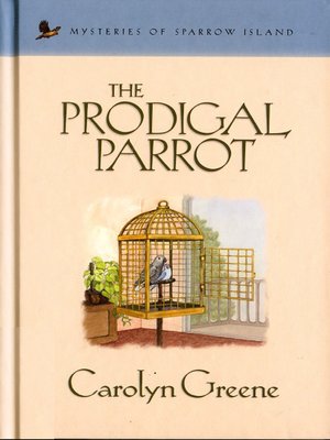 cover image of The Prodigal Parrot